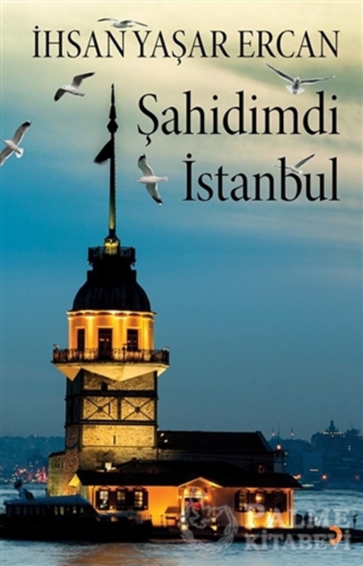 resm Şahidimdi İstanbul