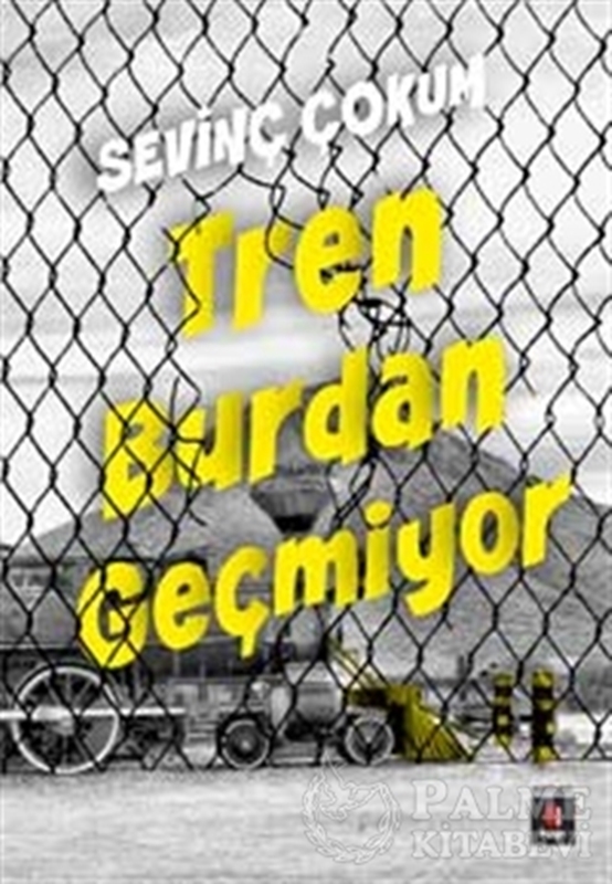 resm Tren Burdan Geçmiyor