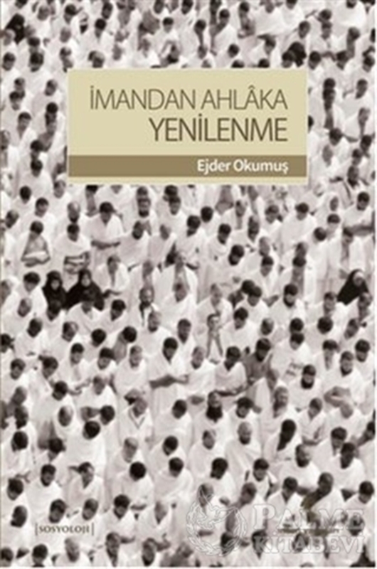 resm İmandan Ahlaka Yenilenme