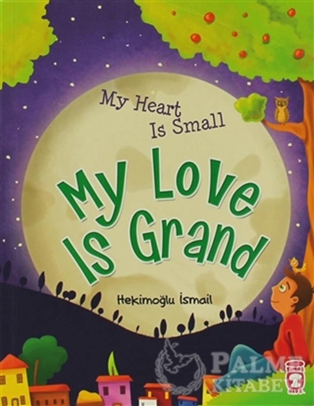 resm My Heart Is Small My Love Is Grand