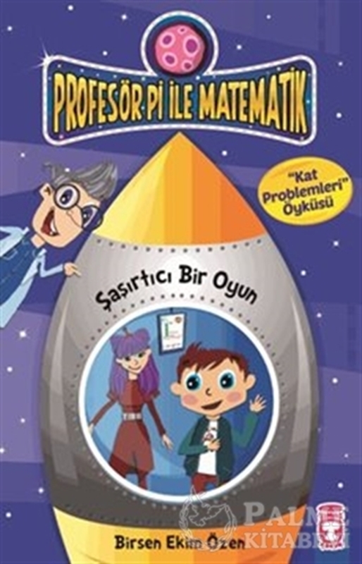 resm Profesör Pi İle Matematik 2-Şaşırtıcı Bir Oyun