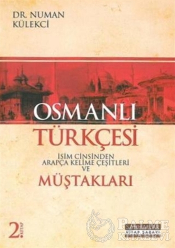 resm Osmanlı Türkçesi Müştakları - İsim Cinsinden Arapça Kelime Çeşitleri