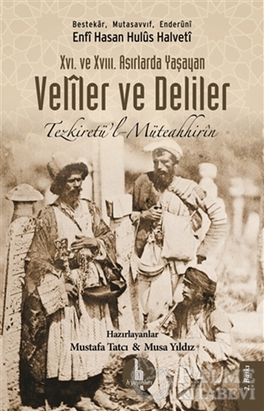 resm 16. ve 17. Asırlarda Yaşayan Veliler ve Deliler