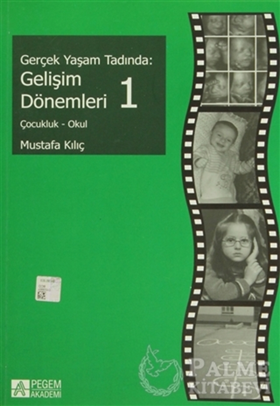 resm Gerçek Yaşam Tadında: Gelişim Dönemleri - 1