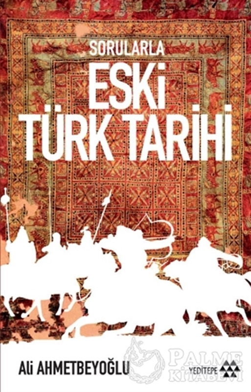 resm Sorularla Eski Türk Tarihi