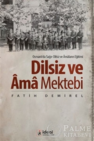 Resim Dilsiz ve Ama Mektebi