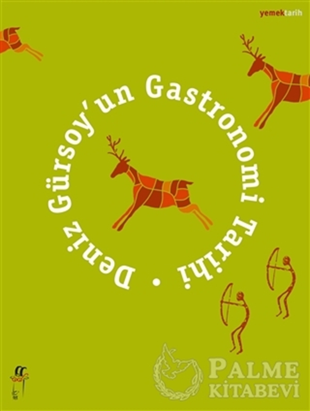 resm Deniz Gürsoy’un Gastronomi Tarihi