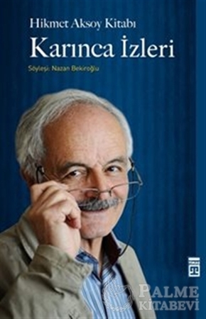 Resim Hikmet Aksoy Kitabı : Karınca İzleri