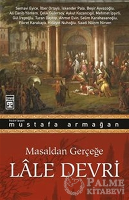 resm Masaldan Gerçeğe Lale Devri