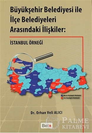 Resim Büyükşehir Belediyesi ile İlçe Belediyeleri Arasındaki İlişkiler