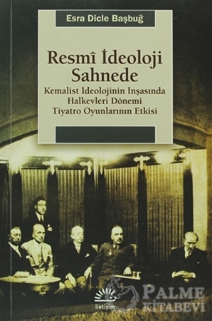Resim Resmi İdeoloji Sahnede