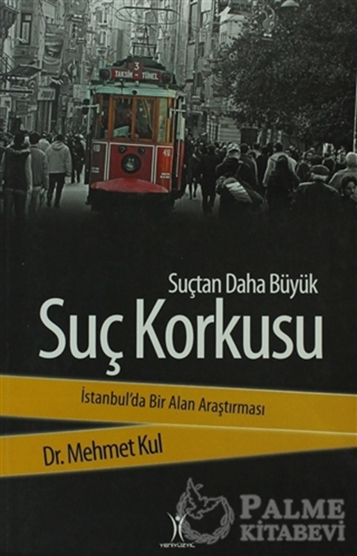 resm Suçtan Daha Büyük Suç Korkusu