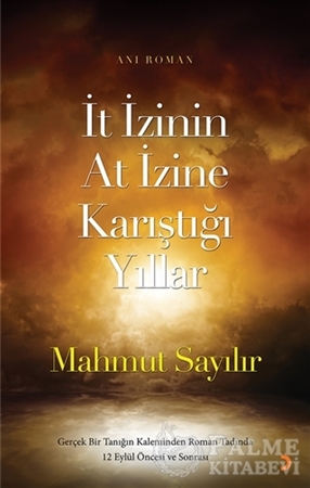 Resim İt İzinin At İzine Karıştığı Yıllar