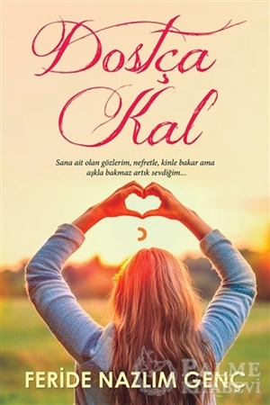Resim Dostça Kal