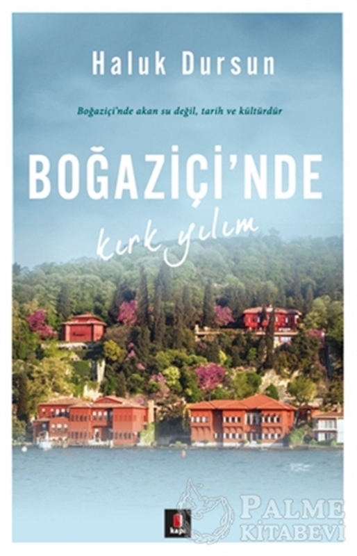 resm Boğaziçi'nde Kırk Yılım