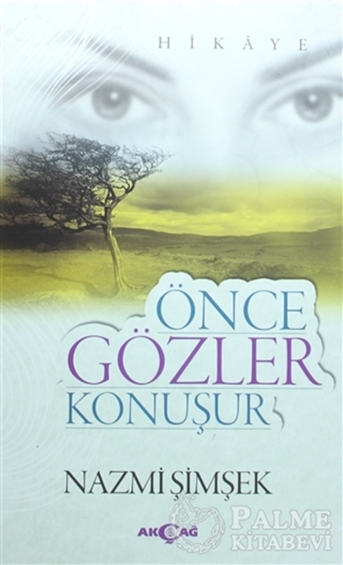 resm Önce Gözler Konuşur