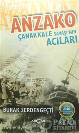 Resim Anzako - Çanakkkale Sanaşı'nın Acıları