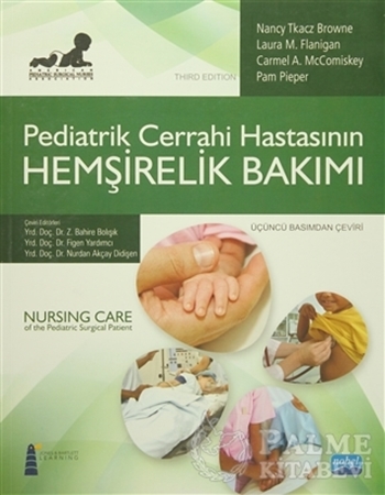 Resim Pediatrik Cerrahi Hastasının Hemşirelik Bakımı