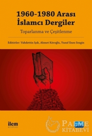 Resim 1960-1980 Arası İslamcı Dergiler