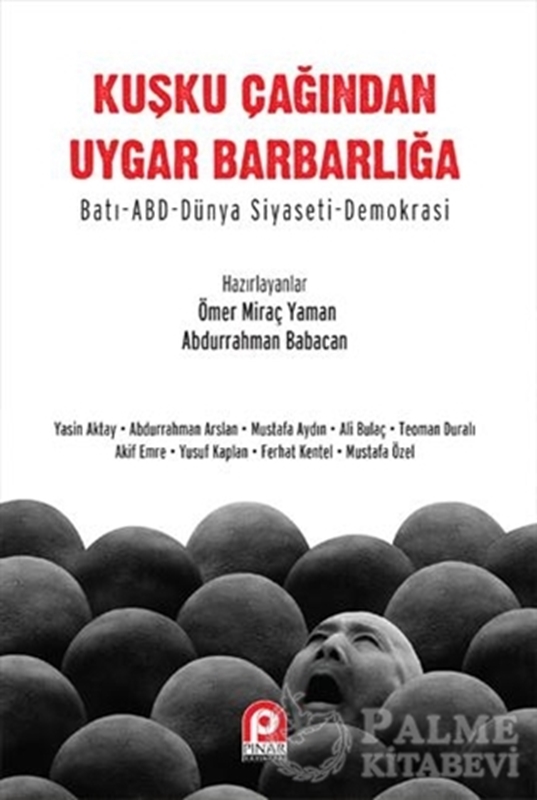 resm Kuşku Çağından Uygar Barbarlığa