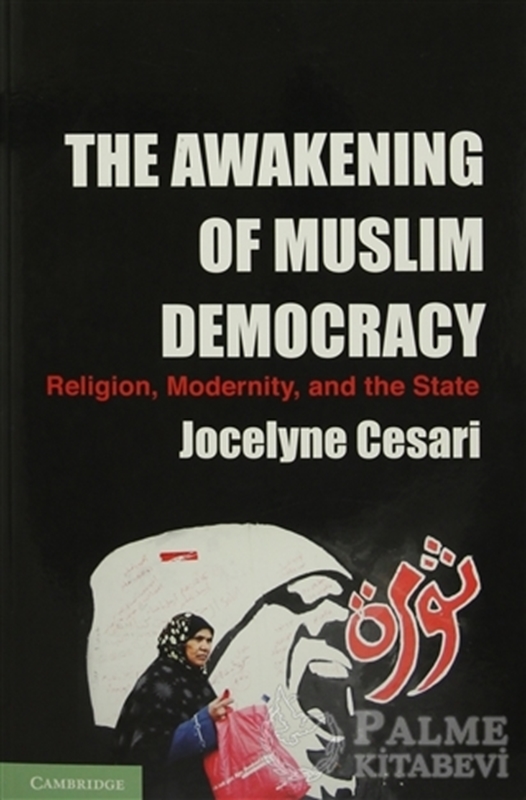 resm The Awakening of Muslim Democracy