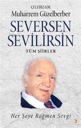 Resim Seversen Sevilirsin : Her Şeye Rağmen Sevgi
