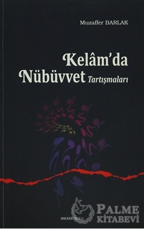 Resim Kelam’da Nübüvvet Tartışmaları
