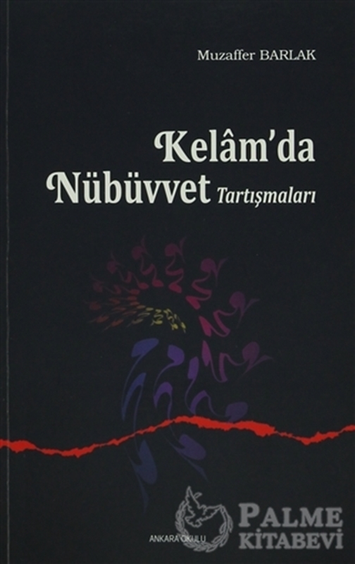 resm Kelam’da Nübüvvet Tartışmaları