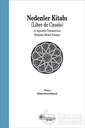 Resim Nedenler Kitabı (Liber de Causis) ve Aquinolu Tomasso’nun Nedenler Kitabı Yorumu