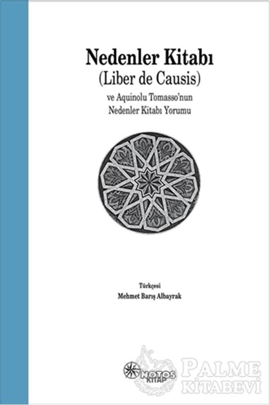 resm Nedenler Kitabı (Liber de Causis) ve Aquinolu Tomasso’nun Nedenler Kitabı Yorumu