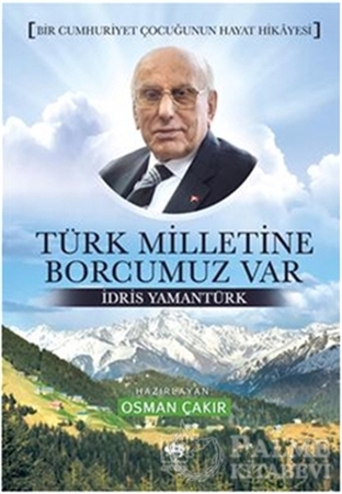Resim Türk Milletine Borcumuz Var