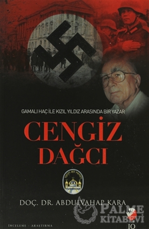 resm Gamalı Haç İle Kızıl Arasında Bir Yazar: Cengiz Dağcı