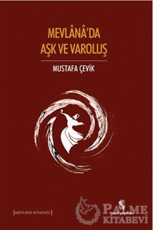 resm Mevlana'da Aşk ve Varoluş