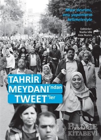 Resim Tahrir Meydanı'ndan Tweet'ler