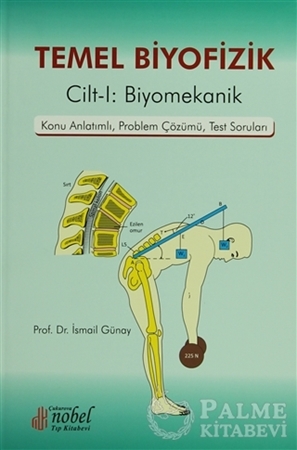 Resim Temel Biyofizik Cilt 1: Biyomekanik