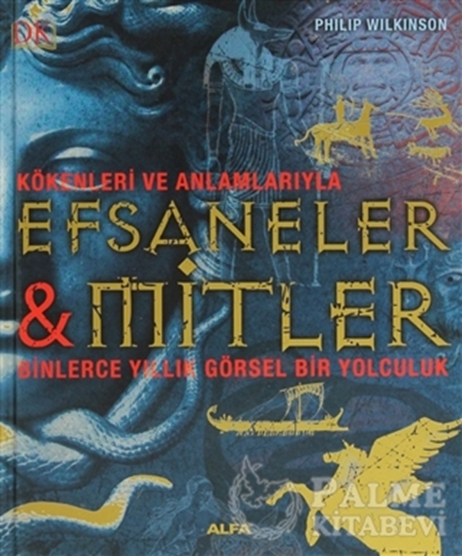 resm Kökenleri ve Anlamlarıyla Efsaneler ve Mitler