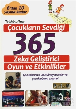 Resim Çocukların Sevdiği 365 Zeka Geliştirici Oyun ve Etkinlikler