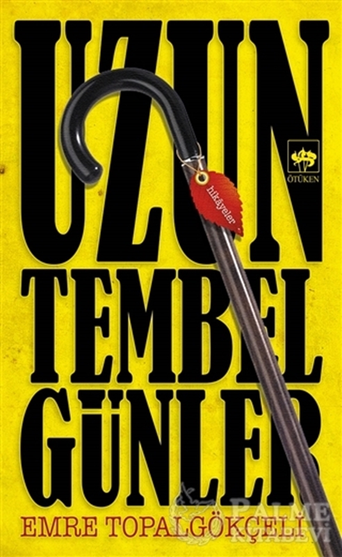 resm Uzun Tembel Günler