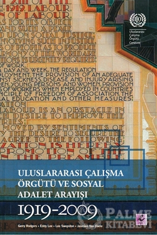 resm Uluslararası Çalışma Örgütü ve Sosyal Adalet Arayışı 1919-2009