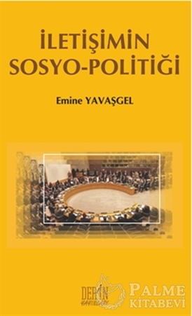 Resim İletişimin Sosyo - Politiği