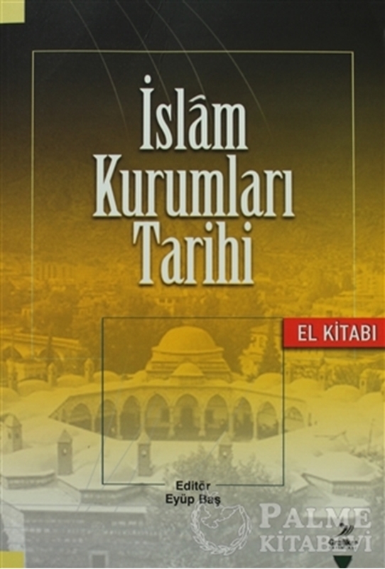 resm İslam Kurumları Tarihi