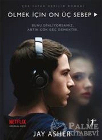 Resim Ölmek İçin On Üç Sebep