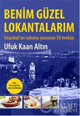 Resim Benim Güzel Lokantalarım