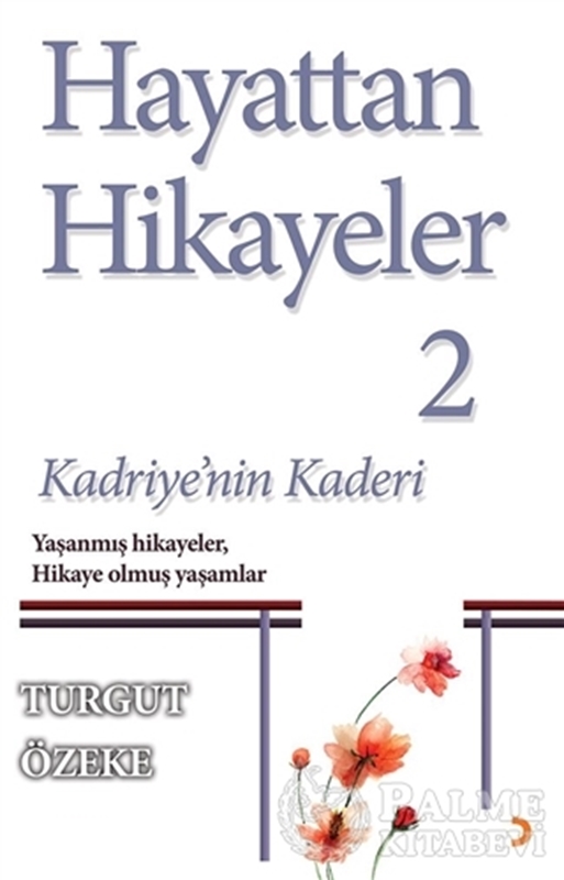 resm Hayattan Hikayeler 2 - Kadriye'nin Kaderi
