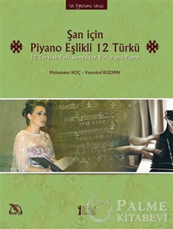 resm Şan için Piyano Eşlikli 12 Türkü 