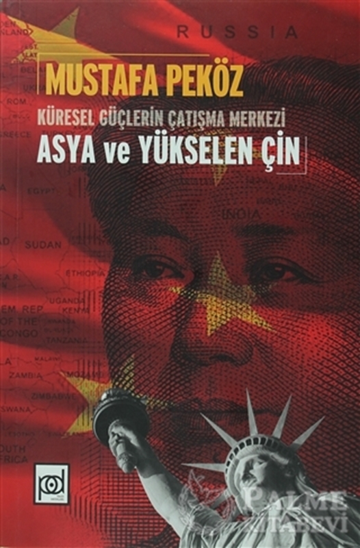 resm Küresel Güçlerin Çatışma Merkezi Asya ve Yükselen Çin