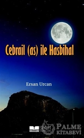 Resim Cebrail (as) ile Hasbihal