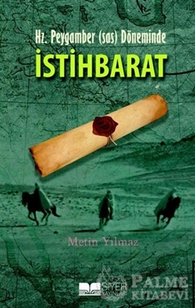 Resim Hz. Peygamber (sas) Döneminde İstihbarat