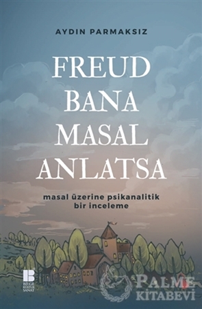 Resim Freud Bana Masal Anlatsa