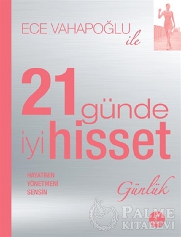 resm Ece Vahapoğlu ile 21 Günde İyi Hisset - Günlük